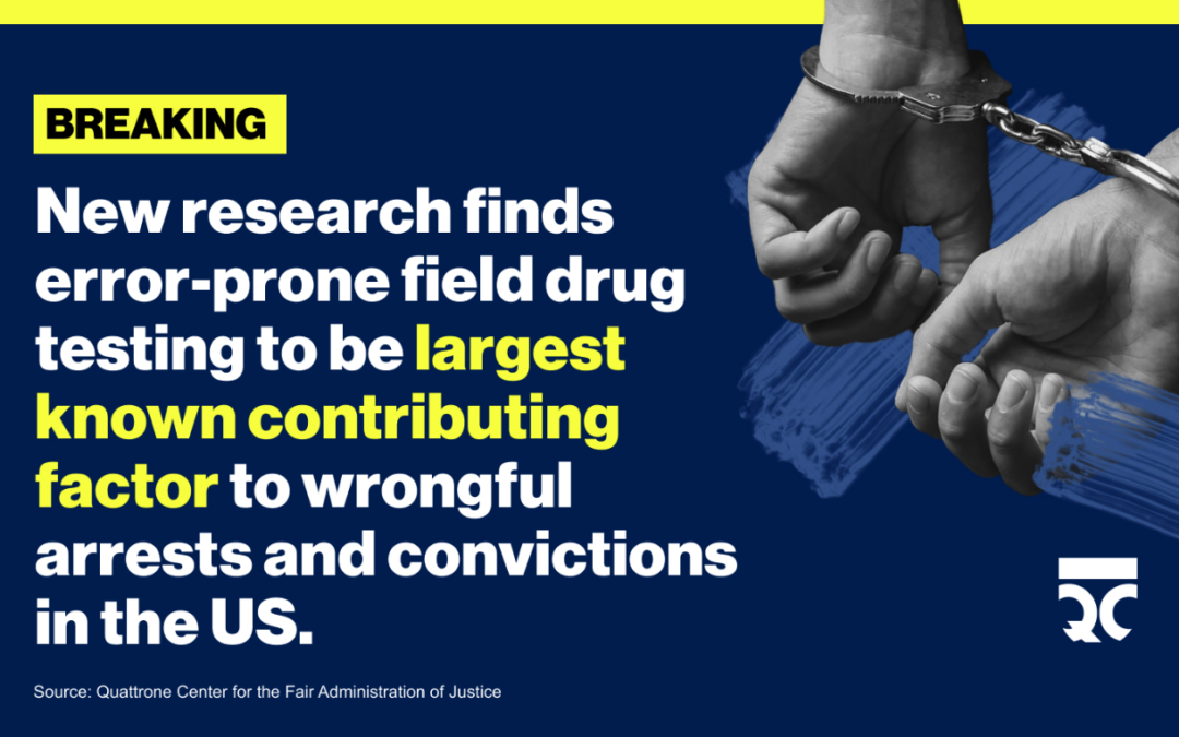 “False Positive” Drug Tests Lead to Wrongful Convictions